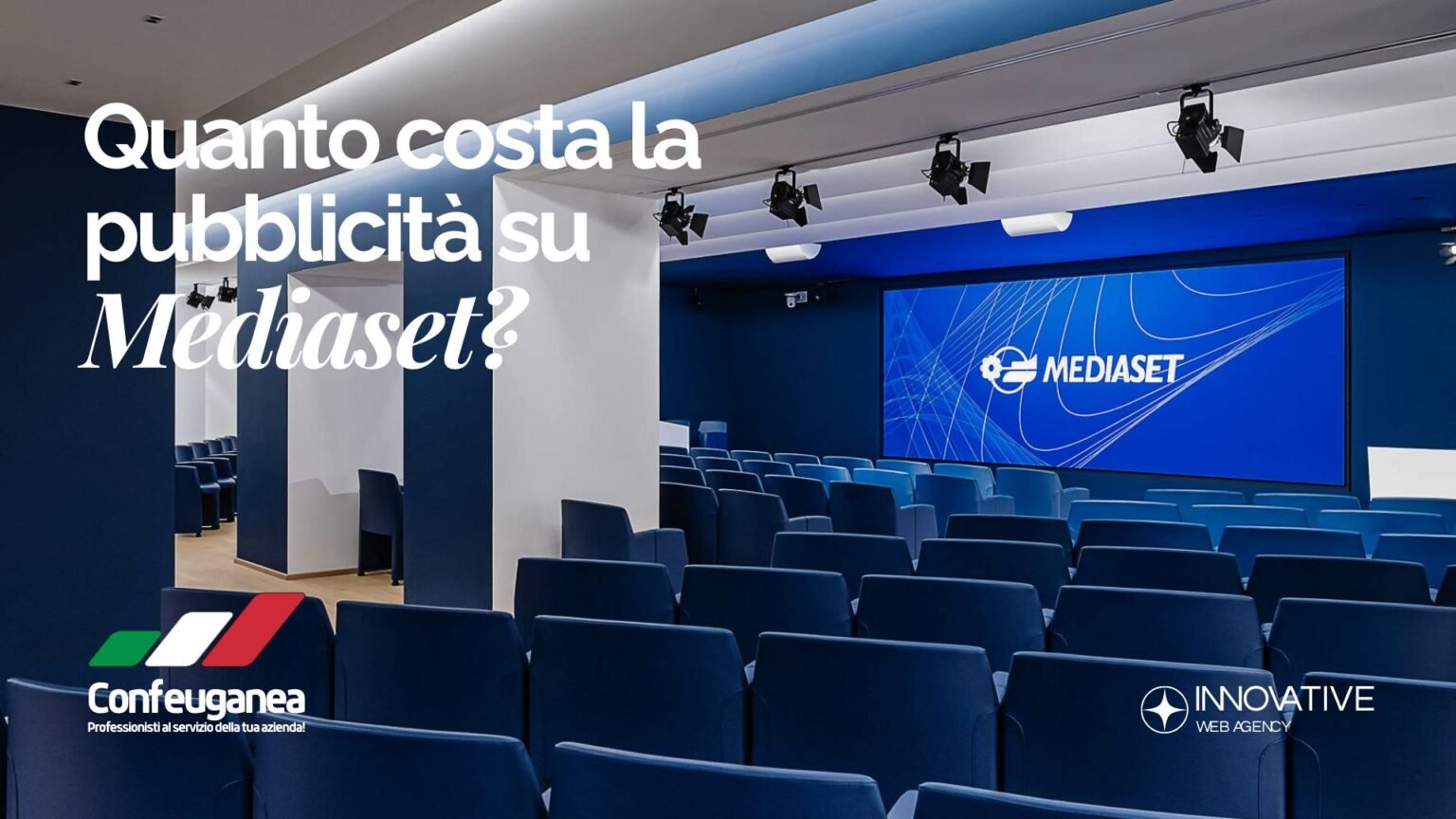 Quanto costa la pubblicità su Mediaset per uno spot di 15 secondi? Guida 2025 per imprenditori e aziende