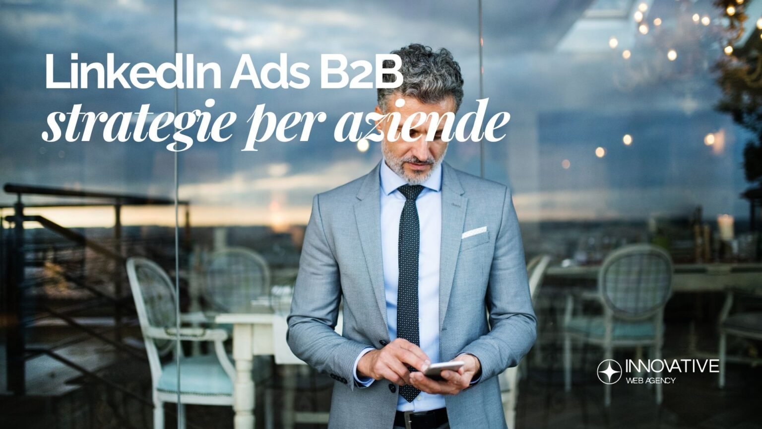LinkedIn Ads B2B_ guida completa 2025 su costi, formati, targeting e strategie per aziende